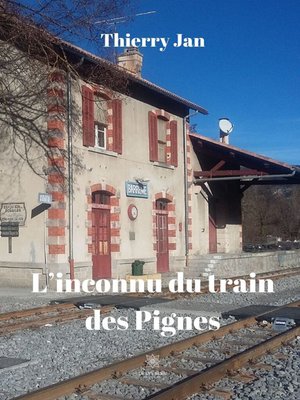 cover image of L'inconnu du train des Pignes